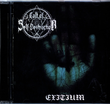 Cult of Self Destruction - Exitium CD