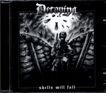 Decaying - Shells Will Fall CD