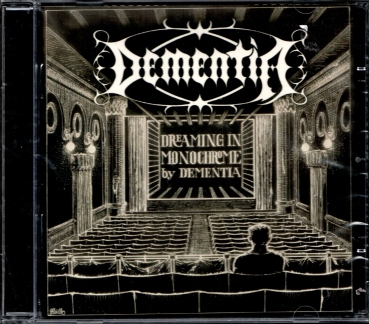 Dementia - Dreaming In Monochrome CD
