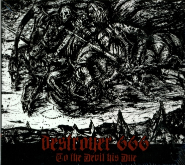 Deströyer 666 - To the Devil His Due Digi CD