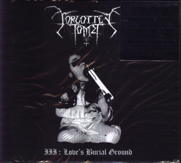 Forgotten Tomb - III : Love's Burial Ground Digi CD