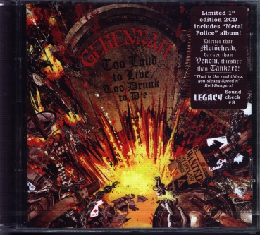 Gehennah - Too Loud to Live Too Drunk to Die CD