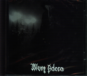 Illum Adora - ...of Serpentine Forces CD