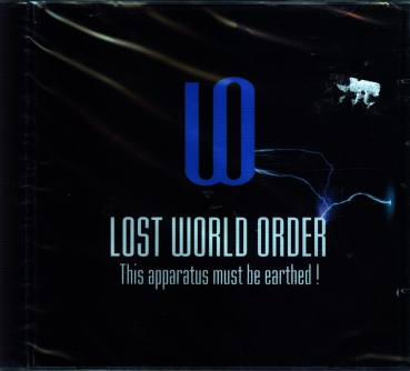 Lost World Order - This Apparatus must be earthed CD