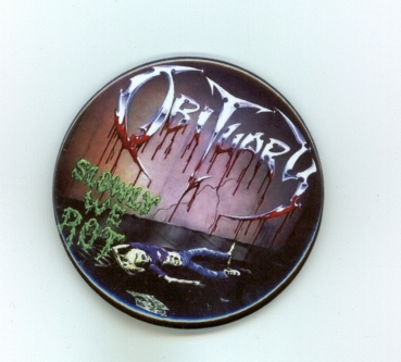 Obituary - Slowly we Rot Button 59 mm