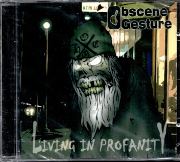 Obscene Gesture - Living in Profanity CD