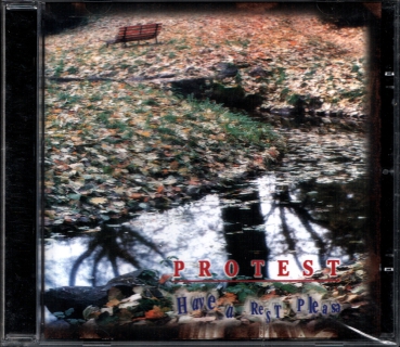 Protest - Have a Rest please CD