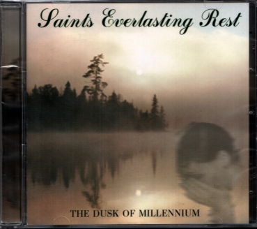 Saints Everlasting Rest - The Dusk of Millennium CD