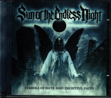 Sun of the Endless Night - Symbols of Hate and Deceitful Faith CD