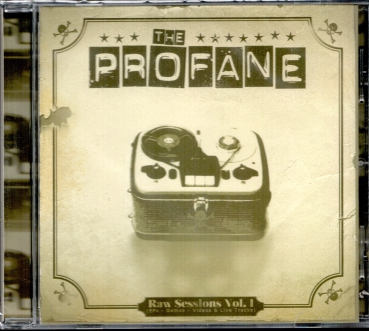 The Profane - Raw Sessions Vol. 1 CD