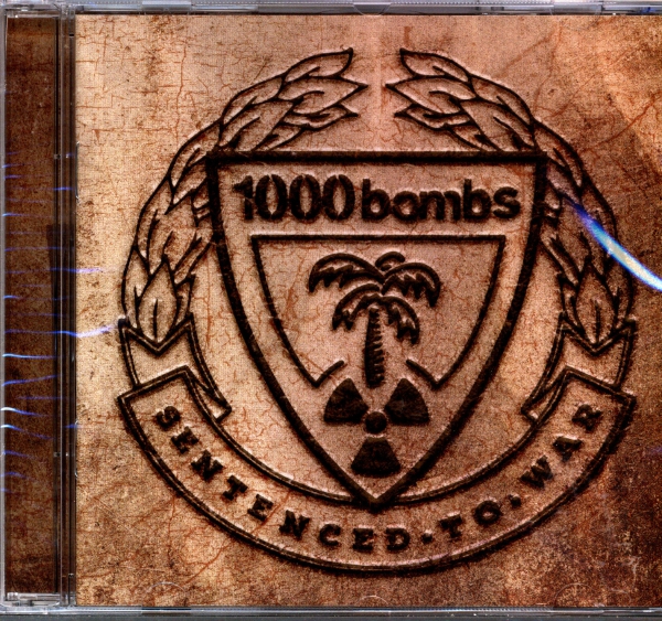 1000 Bombs - Sentenced To War CD