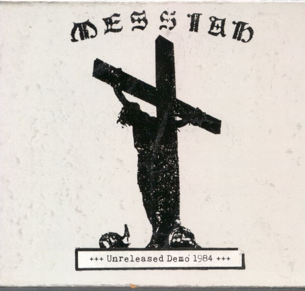 Messiah - Unreleased Demo 1984 O-Card CD