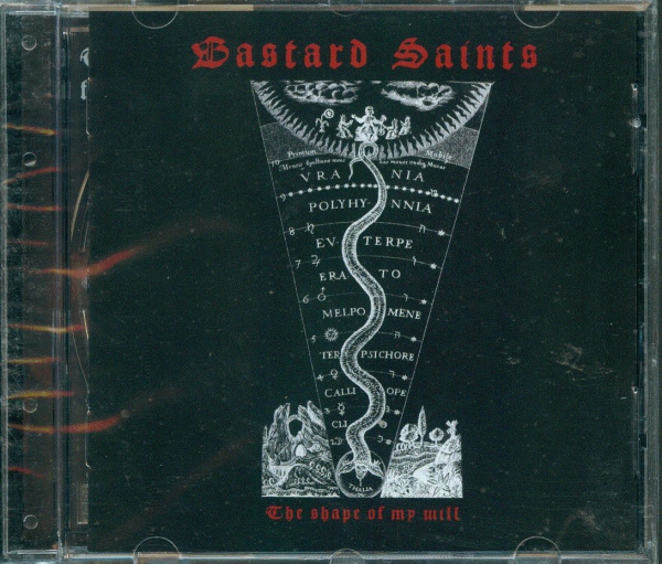 Bastard Saints - The Shape of my Will CD