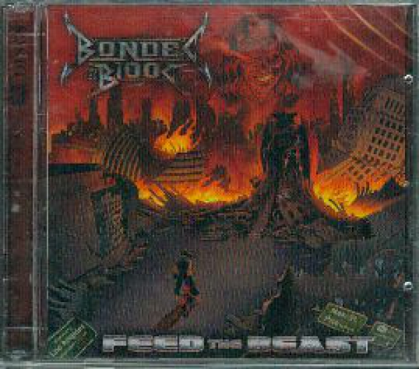 Bonded By Blood - Feed the Beast CD