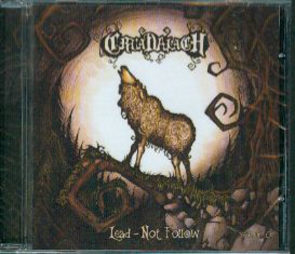 Cruadalach - Lead not Follow CD