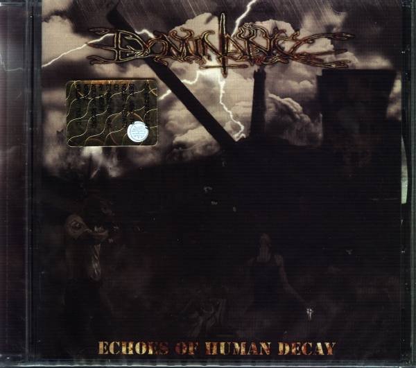 Dominance - Echoes of Human Decay CD