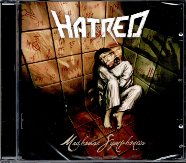 Hatred - Madhouse Symphonies CD