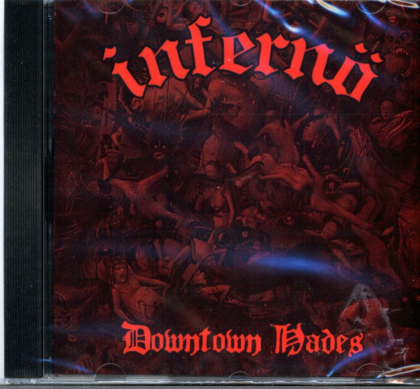 Infernö - Downtown Hades CD