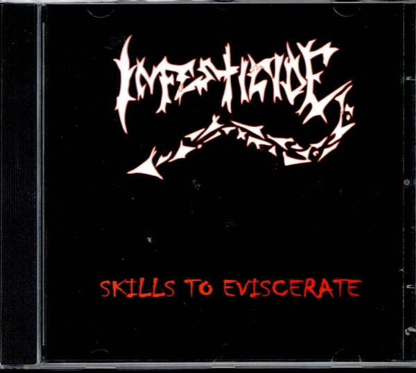 Infesticide - Skills To Eviscerate MCD