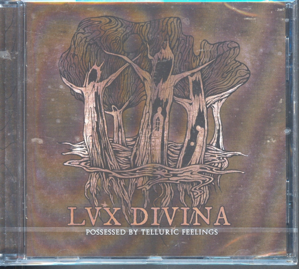 Lux Divina - Possessed by Telluric Feelings CD