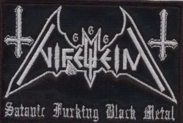 Nifelheim - Satanic Fucking Black Metal Patch