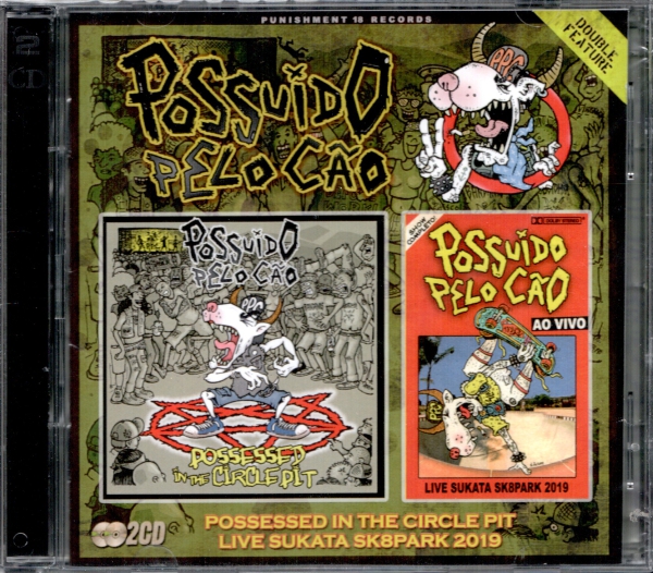 Possuído Pelo Cão - Possessed In The Circle Pit/Live Sukata DCD