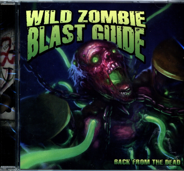 Wild Zombie Blast Guide - Back From The Dead CD